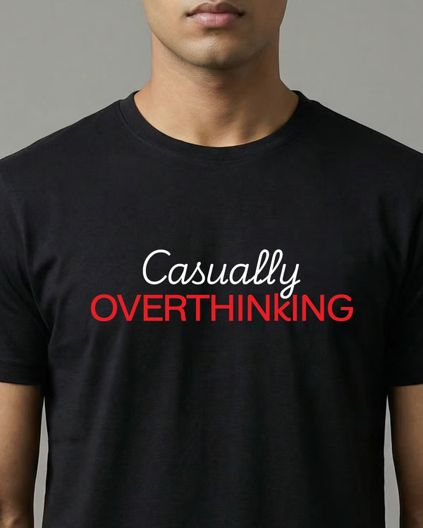 Casually Overthinking