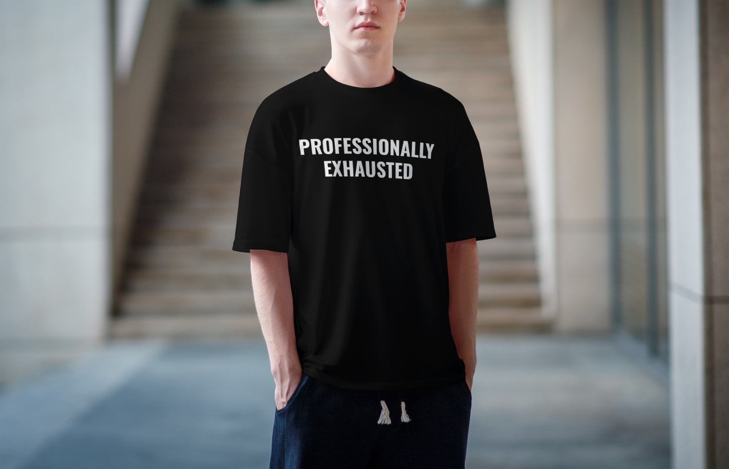 Professionally exhausted